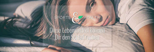 Schlafstörende Ernährung – wie Dir falsche Ernährung den Schlaf raubt